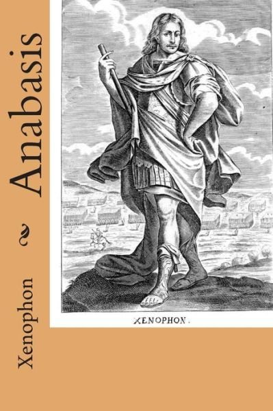 Cover for Xenophon · Anabasis (Paperback Book) (2014)