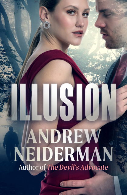 Cover for Andrew Neiderman · Illusion (Paperback Book) (2023)