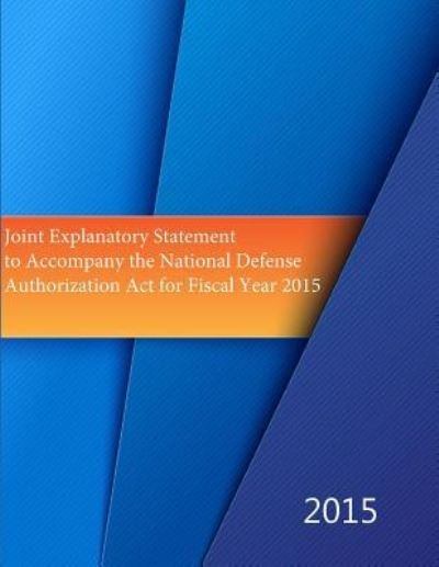 Cover for Department of Defence · Joint Explanatory Statement to Accompany the National Defense Authorization Act for Fiscal Year 2015 (Pocketbok) (2015)