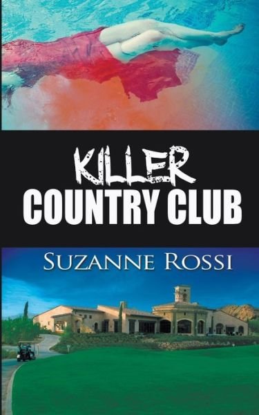 Cover for Suzanne Rossi · Killer Country Club (Paperback Book) (2020)