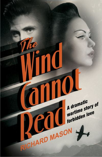 Cover for Richard Mason · The Wind Cannot Read (Paperback Book) (2017)