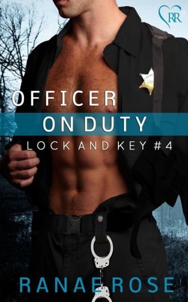 Cover for Ranae Rose · Officer on Duty (Pocketbok) (2015)