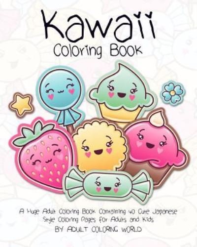 Cover for Adult Coloring World · Kawaii Coloring Book (Pocketbok) (2015)