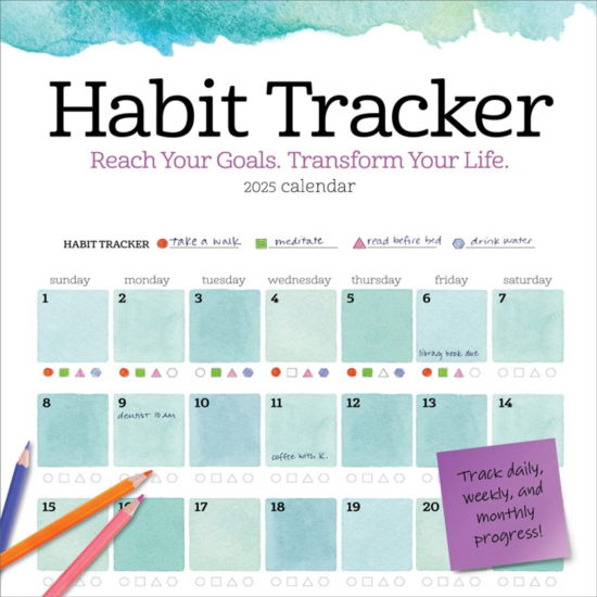 Cover for Workman Calendars · Habit Tracker Wall Calendar 2025: Reach Your Goals—Transform Your Life (Kalender) (2024)