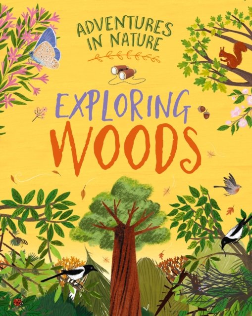 Cover for Jen Green · Adventures in Nature: Exploring a Wood - Adventures in Nature (Hardcover bog) (2025)