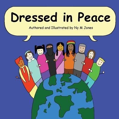 Cover for Ny M. Jones · Dressed in Peace (Taschenbuch) (2017)