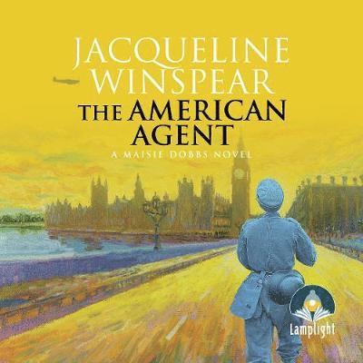 Cover for Jacqueline Winspear · The American Agent: Maisie Dobbs (Book 15) - Maisey Dobbs Mysteries (Audiobook (płyta CD)) [Unabridged edition] (2019)