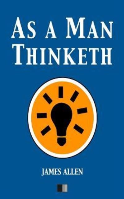 Cover for James Allen · A a Man Thinketh (Paperback Book) (2016)