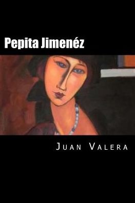 Cover for Juan Valera · Pepita Jimenez (Paperback Book) (2016)