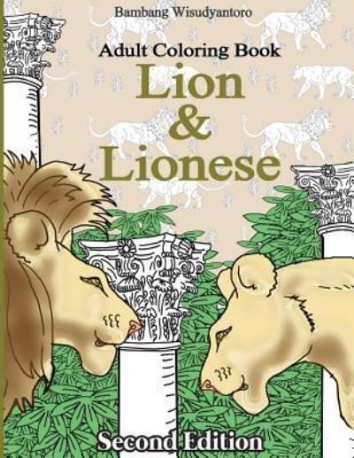 Cover for Bambang Wisudyantoro · Lion and Lionese (Paperback Book) (2016)