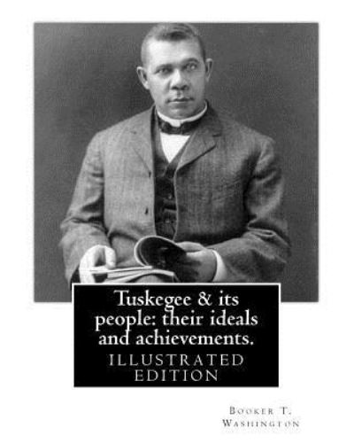 Cover for Booker T Washington · Tuskegee &amp; its people (Paperback Book) (2016)