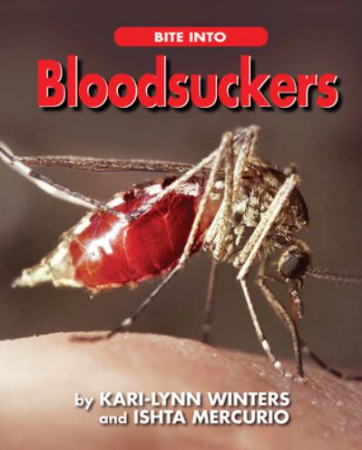 Cover for Kari-Lynn Winters · Bite Into Bloodsuckers (Paperback Book) (2021)