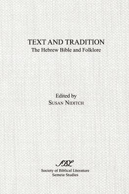 Cover for Conference on the Hebrew Bible and Folklore · Text and Tradition (Paperback Book) (1990)