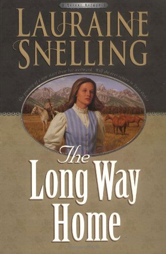 Cover for Lauraine Snelling · The Long Way Home (Paperback Book) [Repackaged edition] (2001)