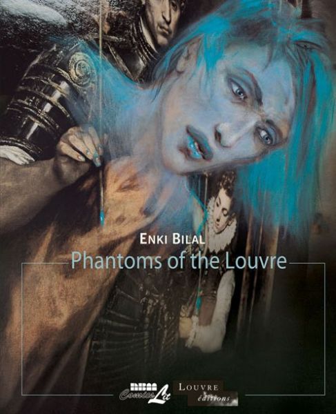 Cover for Enki Bilal · Phantoms Of The Louvre: The Louvre Collection (Pocketbok) (2014)