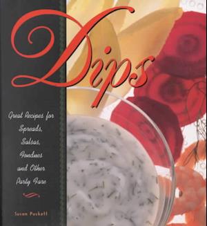 Dips: Great Recipes for Salads, Salsas, Fondues and Other Party Fare - Susan Puckett - Books - Longstreet Press - 9781563522413 - October 1, 1995