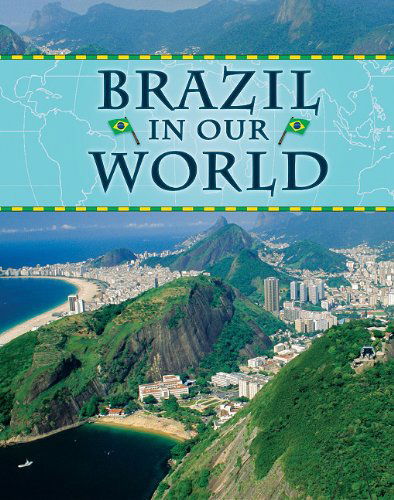 Cover for Edward Parker · Brazil in Our World (Countries in Our World) (Hardcover Book) (2010)