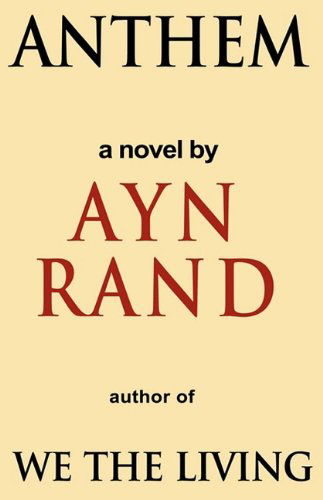 Cover for Ayn Rand · Anthem (Hardcover Book) (2009)