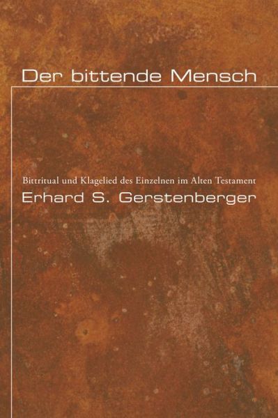 Cover for Erhard S Gerstenberger · Der bittende Mensch (Paperback Book) (2010)