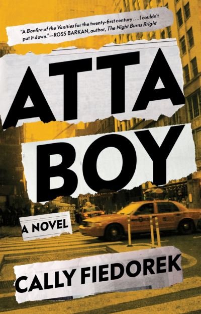 Cover for Cally Fiedorek · Atta Boy (Book) (2024)