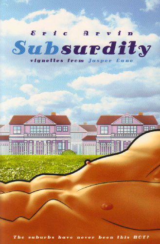 Cover for Eric Arvin · SubSurdity - SubSurdity Series (Paperback Book) [New edition] (2009)