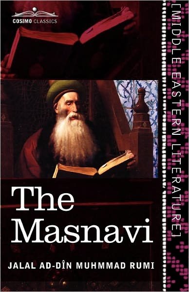 Cover for Jalal Ad Rumi · The Masnavi: The Spiritual Couplets of Maulana Jalalu'd-Din Muhammad Rumi (Taschenbuch) [Abridged edition] (2010)