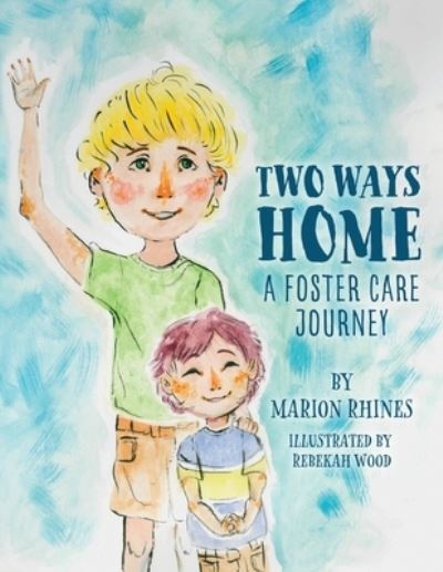 Cover for Marion Rhines · Two Ways Home (Paperback Book) (2019)