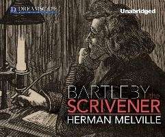 Cover for Herman Melville · Bartleby, the Scrivener: a Story of Wall Street (MP3-CD) [Unabridged edition] (2013)