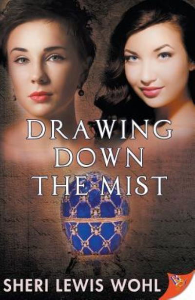 Cover for Sheri Lewis Wohl · Drawing Down the Mist (Paperback Book) (2019)
