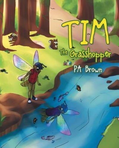 Cover for Pa Brown · Tim the Grasshopper (Pocketbok) (2017)
