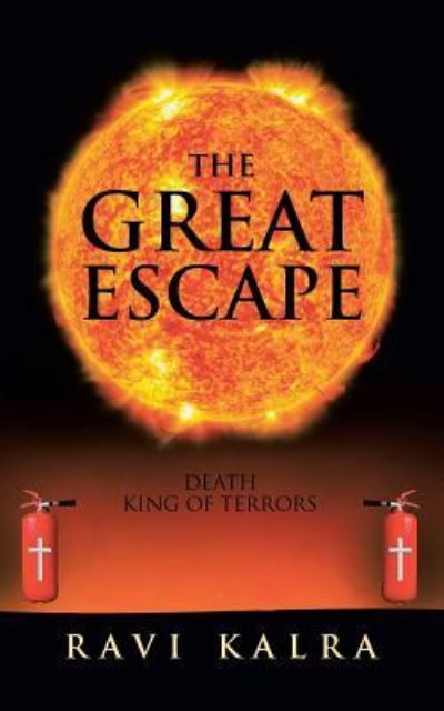 Cover for Ravi Kalra · The Great Escape (Paperback Book) (2018)