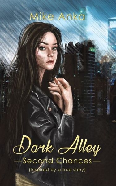 Cover for Mike Anka · Dark Alley (Paperback Book) (2019)