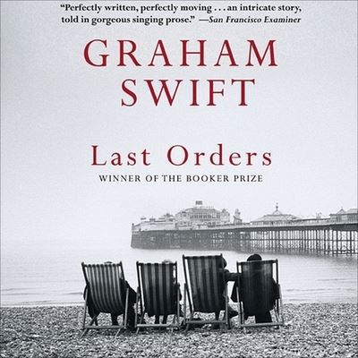 Cover for Graham Swift · Last Orders (CD) (2003)