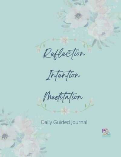 Harriet Russell · Reflection Intention Meditation Guided Journal 7X9 (Paperback Book) (2022)