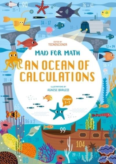 Cover for Tecnoscienza · Mad for Math: An Ocean of Calculations: A Math Calculation Workbook for Kids (Have Fun Learning Math Calculation) (Ages 8-9) - Mad for Math (Paperback Book) (2023)