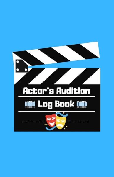 Cover for Ashtopian Publishing · Actor's Audition Log Book (Paperback Book) (2019)