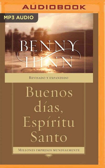 Cover for Benny Hinn · Buenos dias, Espiritu Santo (Narracion en Castellano) (CD) (2020)