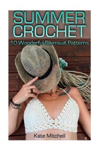 Cover for Kate Mitchell · Summer Crochet (Paperback Book) (2018)