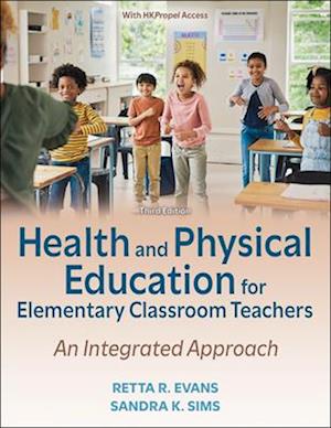 Cover for Retta R. Evans · Health and Physical Education for Elementary Classroom Teachers: An Integrated Approach (Paperback Book) [Third edition] (2025)