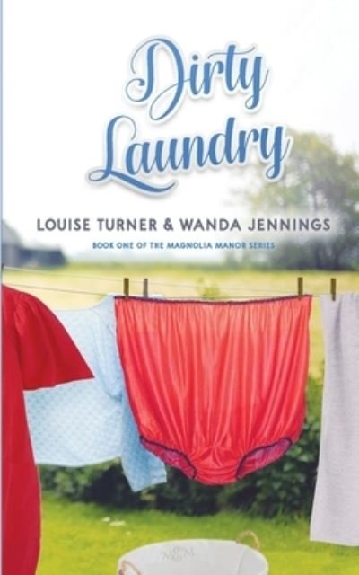 Cover for Louise Turner · Dirty Laundry (Paperback Book) (2020)