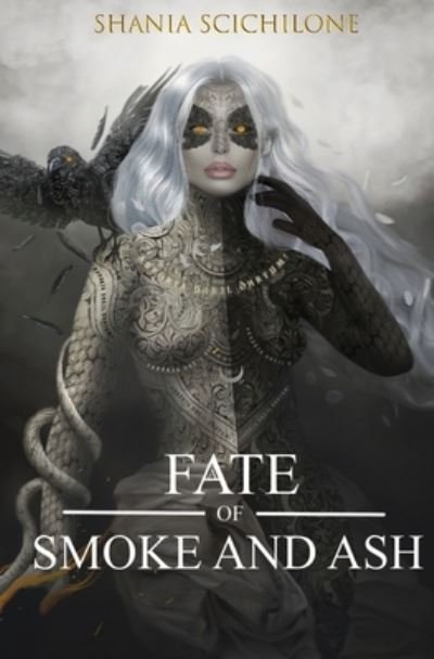 Cover for Scichilone Shania Scichilone · A Fate of Smoke and Ash (Pocketbok) (2022)