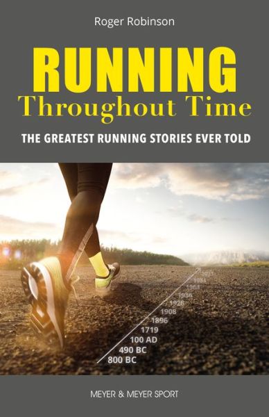 Cover for Roger Robinson · Running Throughout Time: The Greatest Running Stories Ever Told (Paperback Book) (2022)