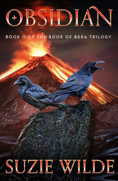 Obsidian: Book II in The Book of Bera trilogy (A thrilling Viking adventure) - Suzie Wilde - Książki - Unbound - 9781783526413 - 13 czerwca 2019