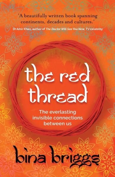 Cover for Bina Briggs · The Red Thread: The everlasting invisible connections between us (Paperback Book) (2021)