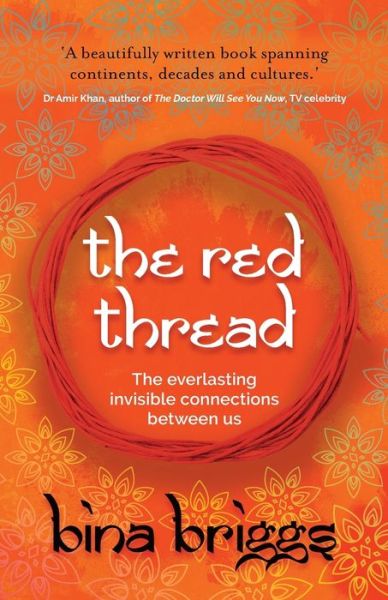 Cover for Bina Briggs · The Red Thread: The everlasting invisible connections between us (Paperback Book) (2021)