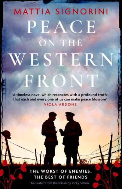 Cover for Mattia Signorini · Peace on the Western Front: The emotional World War One historical novel perfect for Remembrance Day (Hardcover Book) (2023)