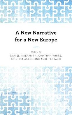 Cover for Daniel Innerarity · A New Narrative for a New Europe (Hardcover Book) (2018)
