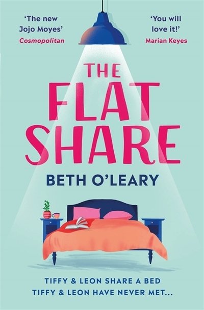 Cover for Beth O'Leary · The Flatshare: the utterly heartwarming debut sensation, now a major TV series (Paperback Bog) (2020)