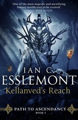 Cover for Ian C Esslemont · Kellanved's Reach: Path to Ascendancy Book 3 (Paperback Book) (2019)