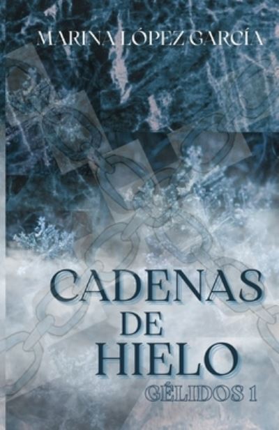 Cover for Marina L Pez Garc a · Gélidos 1 (Paperback Book) (2019)